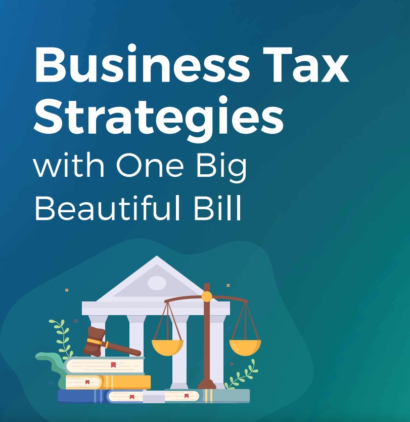 Business Tax Strategies with One Big Beautiful Bill